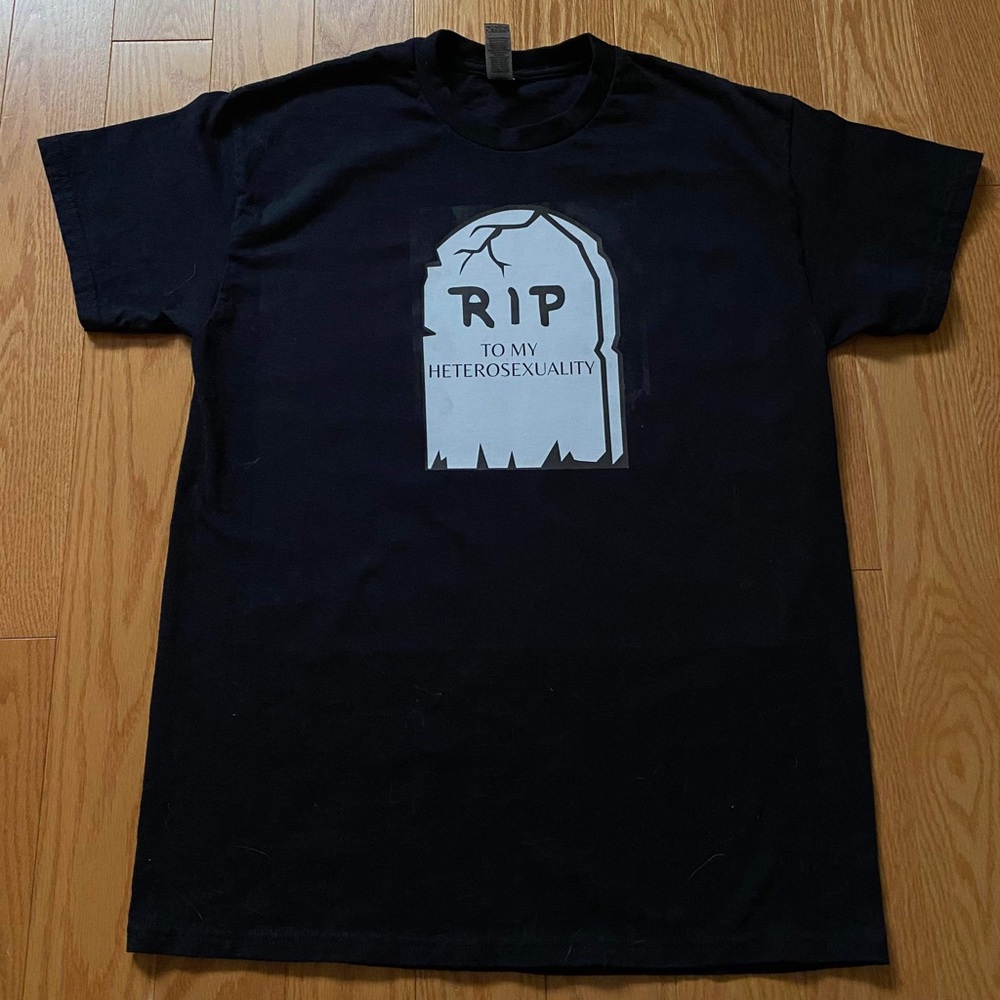 Custom, Unisex “R.I.P to my heterosexuality” T-shirt. - Picture 1 of 3